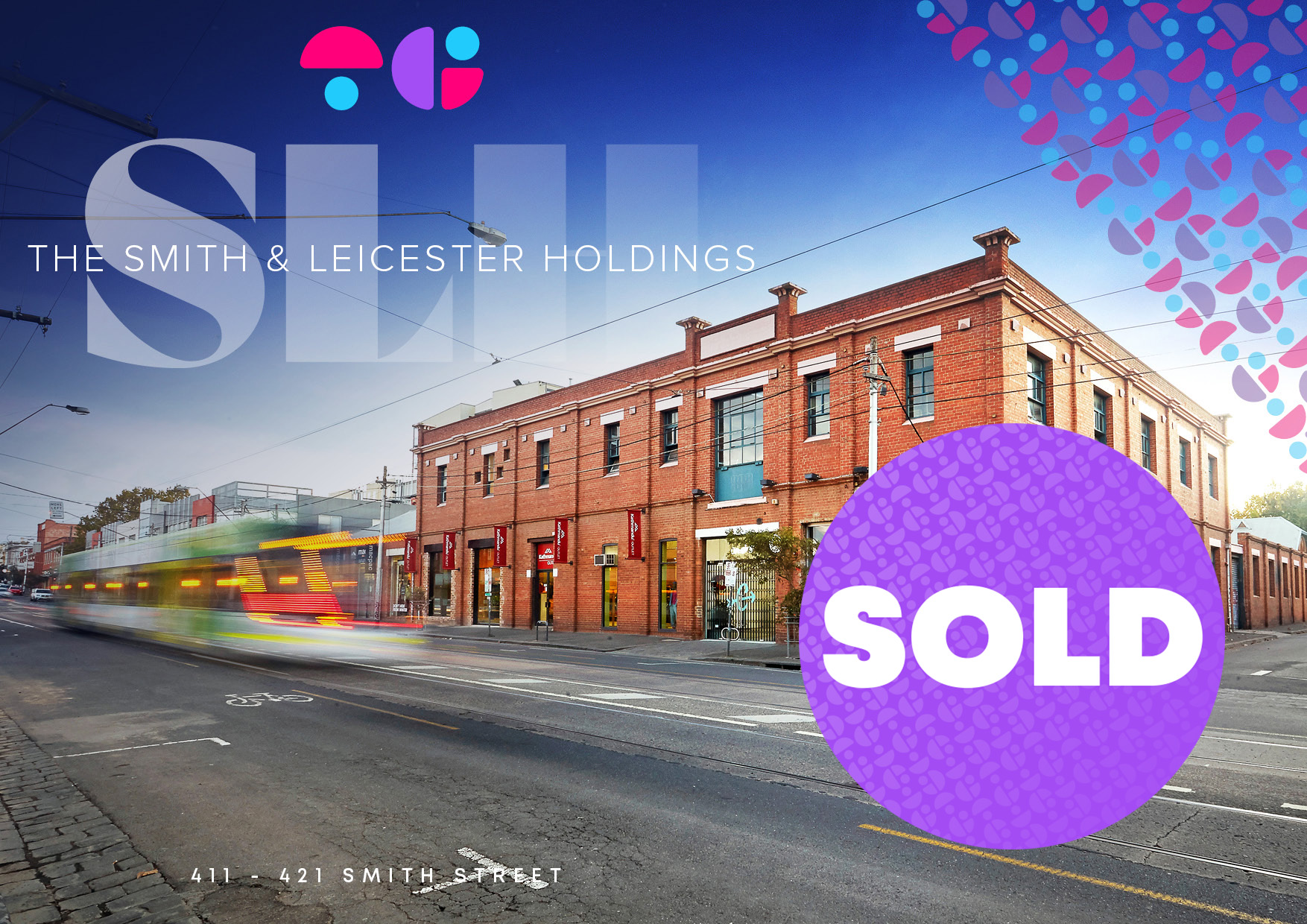 The Facts Sale The Smith Leicester Holdings 411-421 Smith Street Fitzroy Real Estate Fitzroy Development Fitzroy Retail Commercial Real Estate TCI