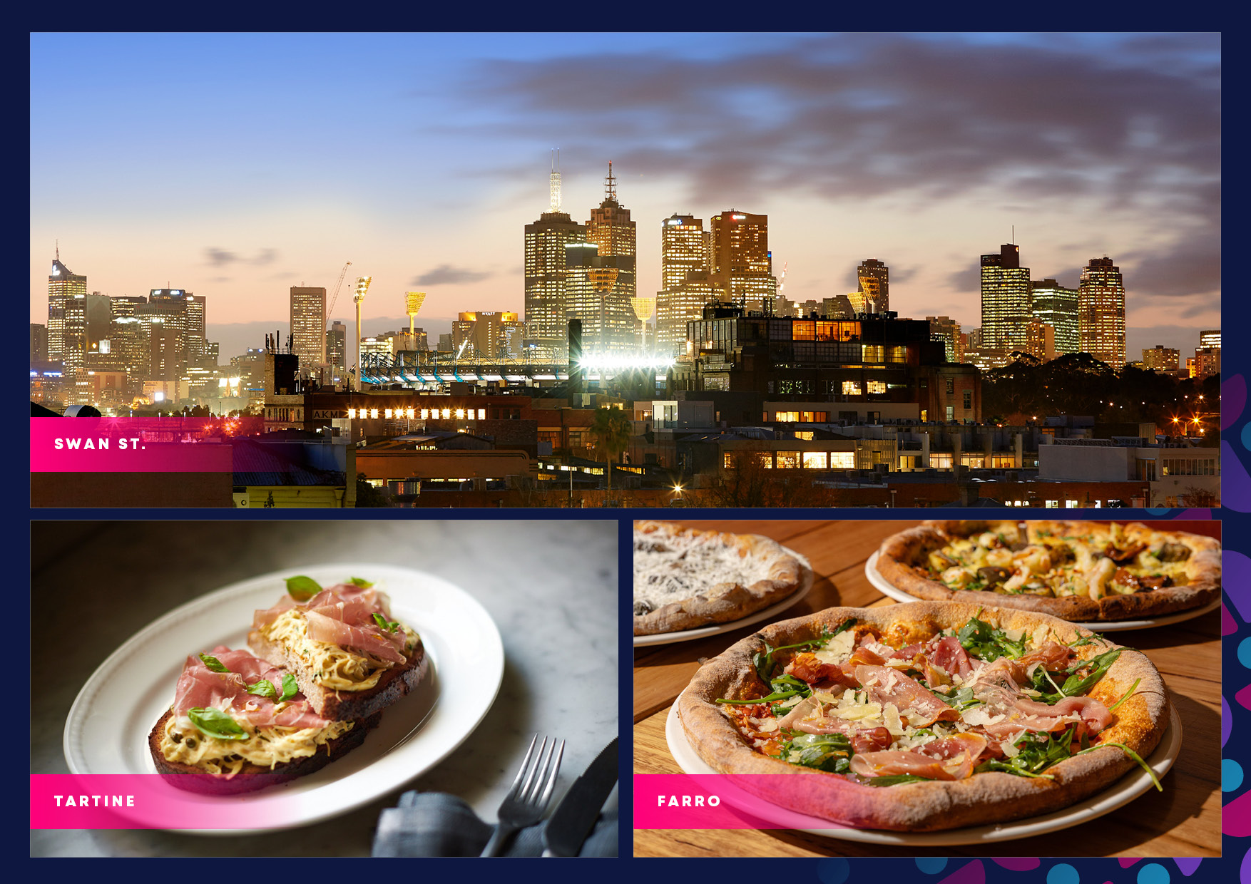 Collage showing a dusk city skyline with a pink Swan St. banner, plus two food dishes: tartine on a plate and a prosciutto-topped pizza.